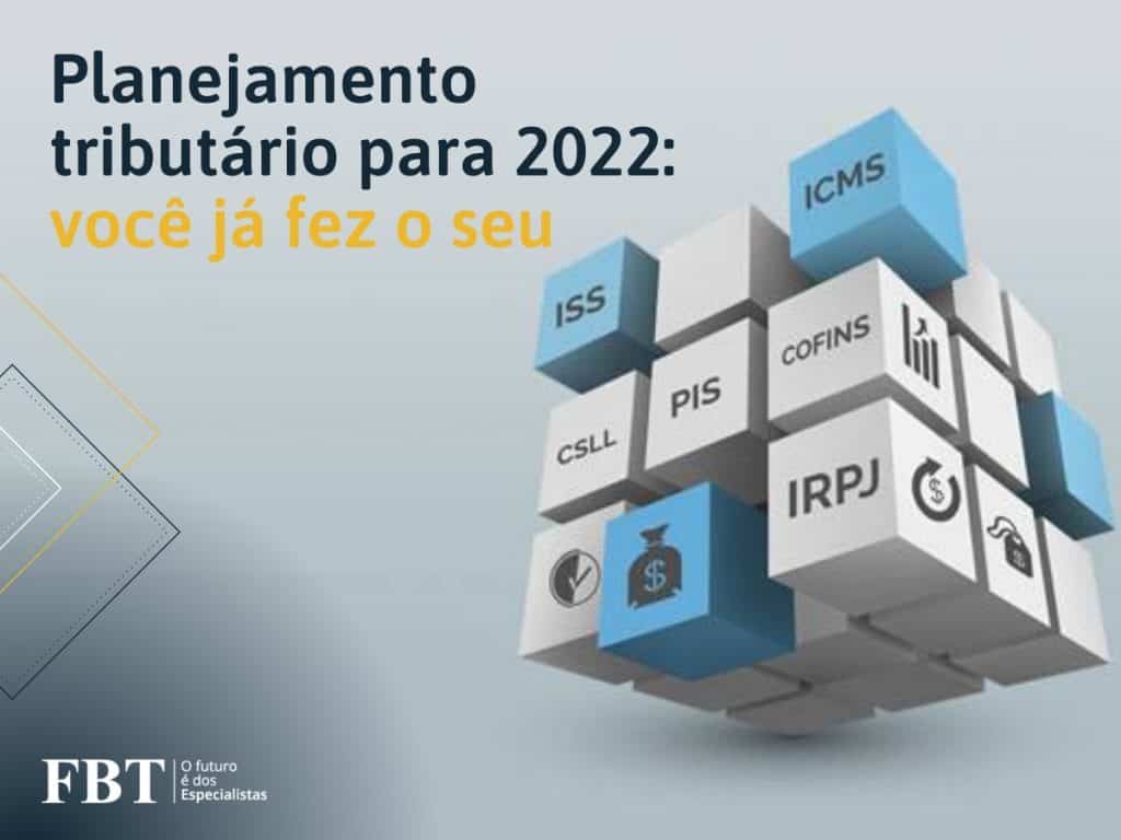 Planejamento tributário para 2022: você já fez o seu? 1 WhatsApp Image 2021 12 20 at 10.31.10
